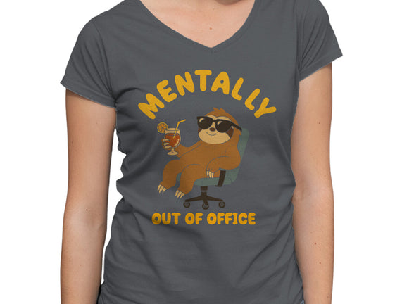 Mentally Out Of Office