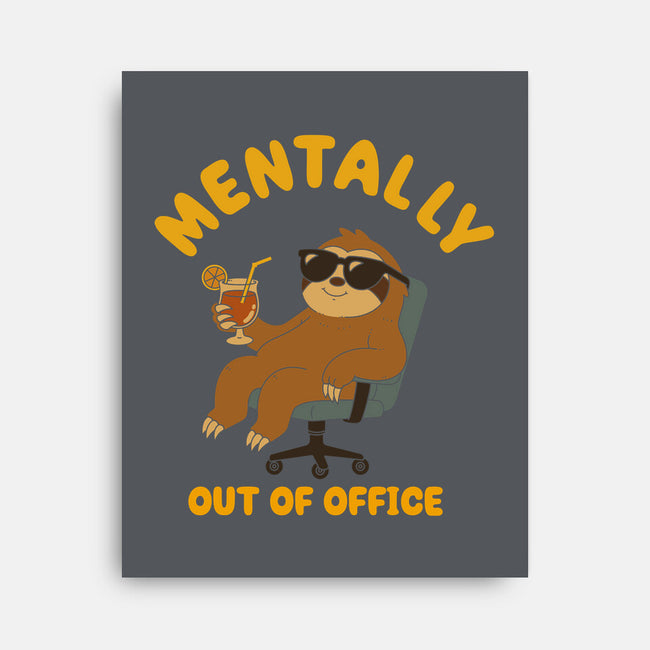 Mentally Out Of Office-None-Stretched-Canvas-Tri haryadi