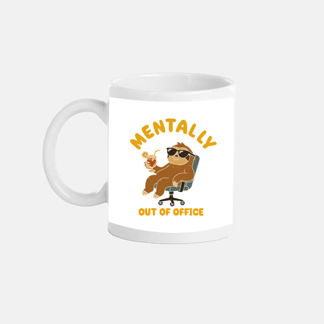 Mentally Out Of Office-None-Mug-Drinkware-Tri haryadi