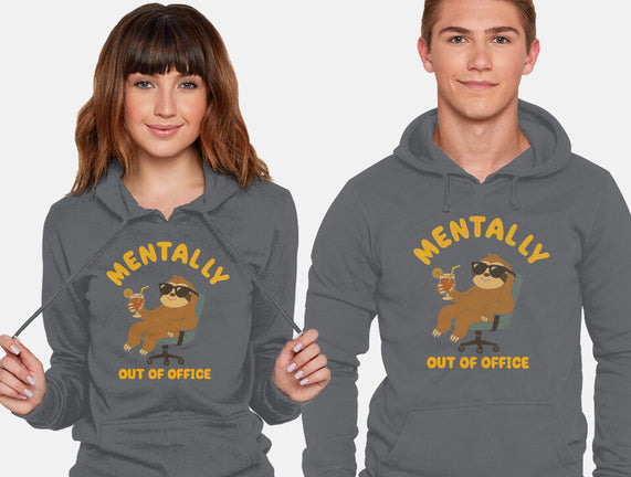Mentally Out Of Office