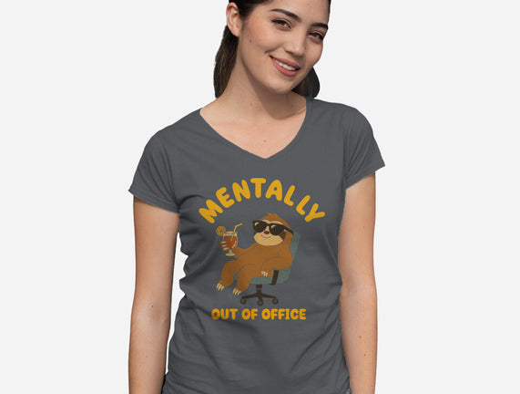 Mentally Out Of Office