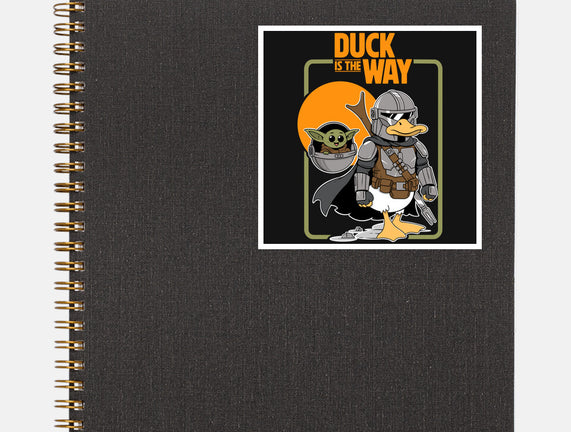 Duck Is The Way