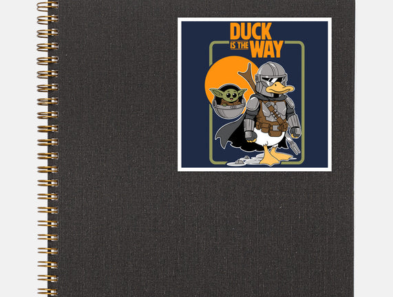 Duck Is The Way