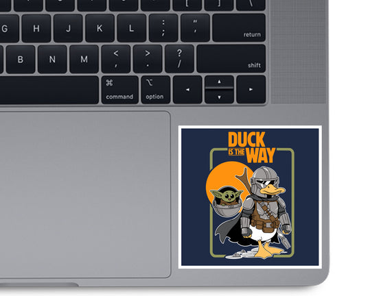 Duck Is The Way