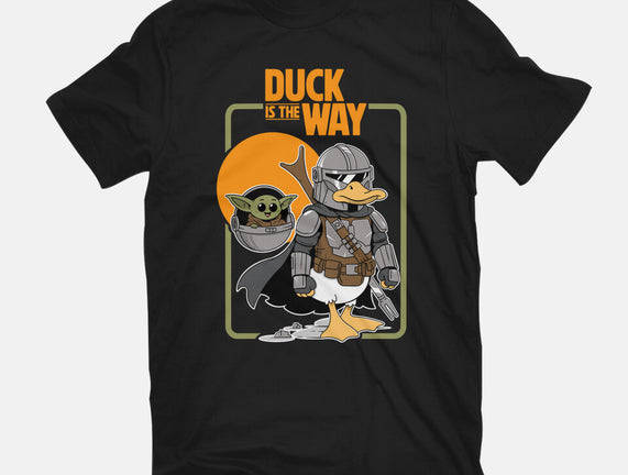 Duck Is The Way