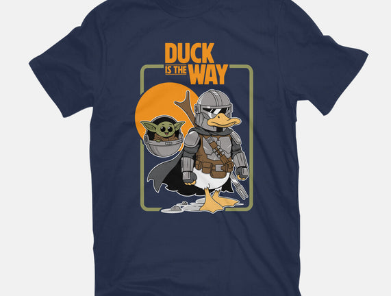 Duck Is The Way