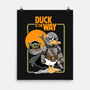 Duck Is The Way-None-Matte-Poster-Tri haryadi