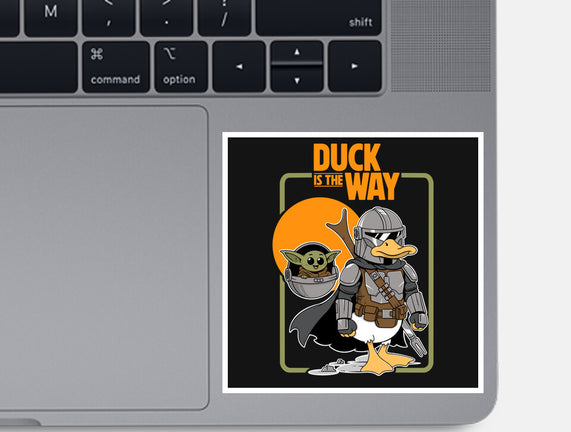 Duck Is The Way