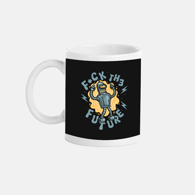 Fck The Future-None-Mug-Drinkware-glitchygorilla