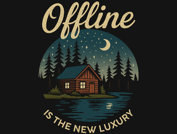 Offline Is The New Luxury