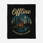 Offline Is The New Luxury-None-Fleece-Blanket-Popnotic