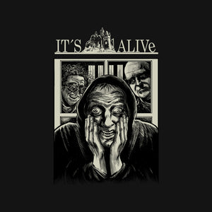 It's Alive