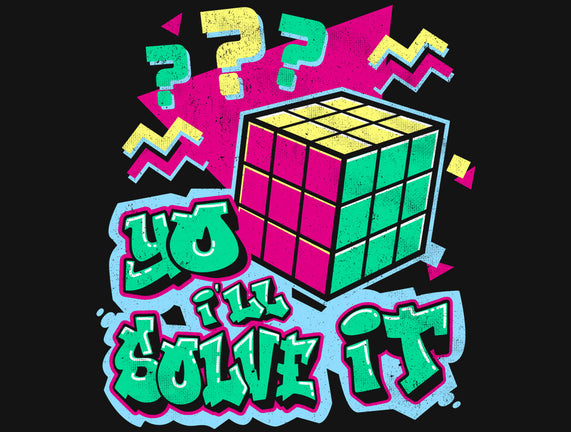 Yo I'll Solve It
