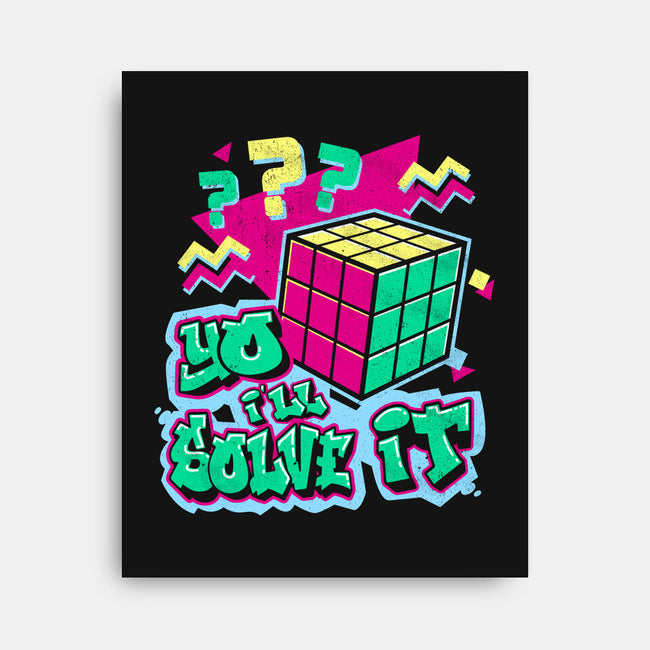 Yo I'll Solve It-None-Stretched-Canvas-Nemons