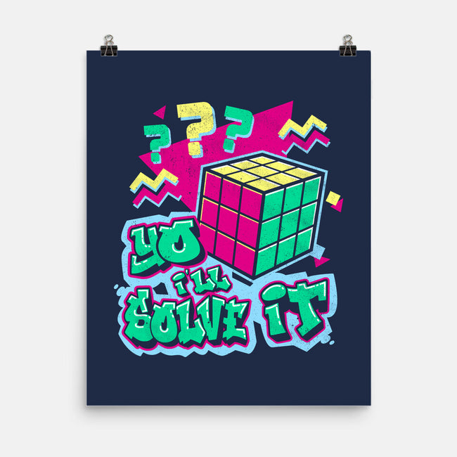 Yo I'll Solve It-None-Matte-Poster-Nemons