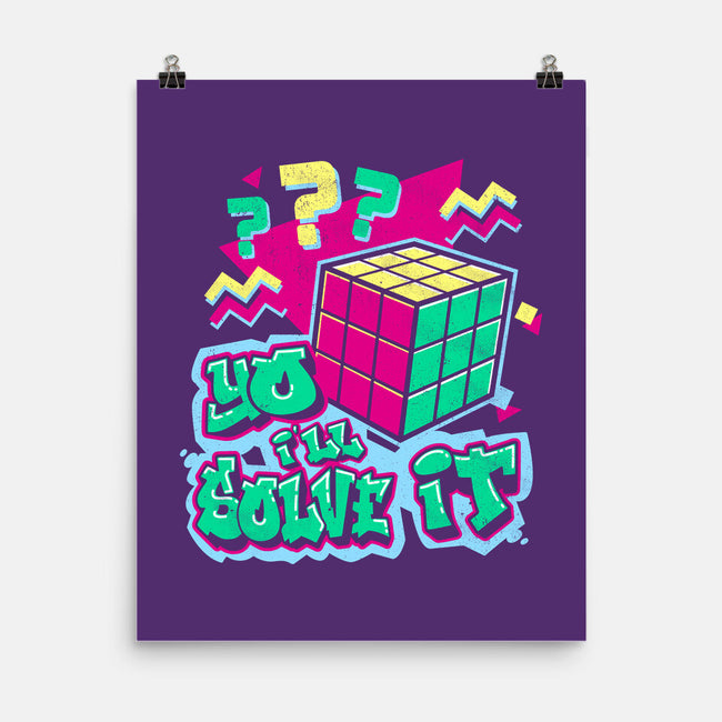 Yo I'll Solve It-None-Matte-Poster-Nemons