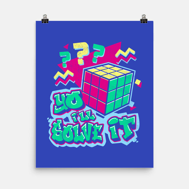 Yo I'll Solve It-None-Matte-Poster-Nemons