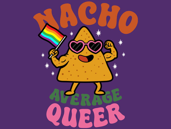 Nacho Average Queer