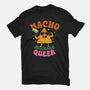 Nacho Average Queer-Unisex-Basic-Tee-Boggs Nicolas