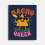 Nacho Average Queer-None-Stretched-Canvas-Boggs Nicolas