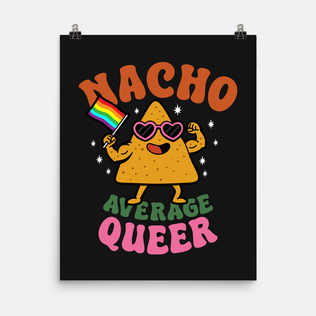 Nacho Average Queer-None-Matte-Poster-Boggs Nicolas