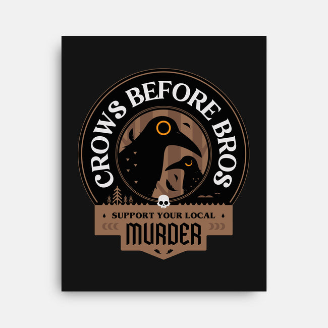 Support Your Local Crows-None-Stretched-Canvas-BadBox