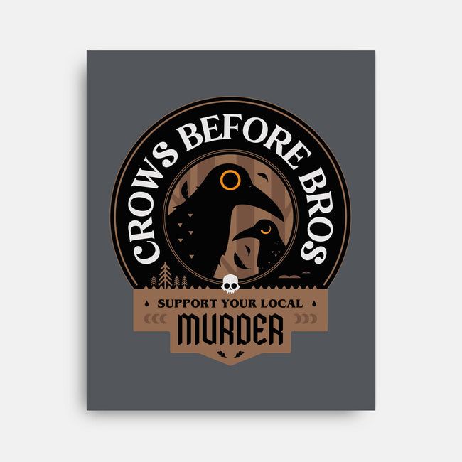 Support Your Local Crows-None-Stretched-Canvas-BadBox