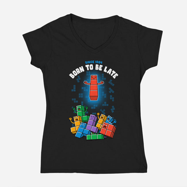Born To Be Late-Womens-V-Neck-Tee-Tronyx79