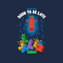 Born To Be Late-None-Matte-Poster-Tronyx79