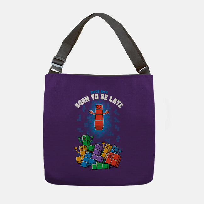 Born To Be Late-None-Adjustable Tote-Bag-Tronyx79