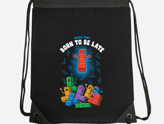 Born To Be Late