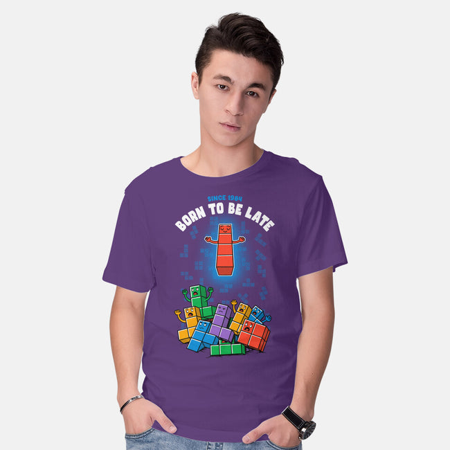 Born To Be Late-Mens-Basic-Tee-Tronyx79