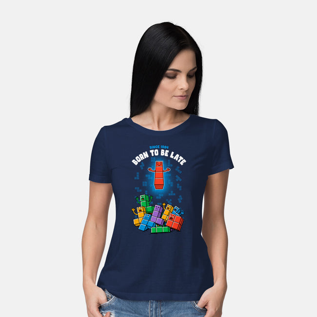 Born To Be Late-Womens-Basic-Tee-Tronyx79