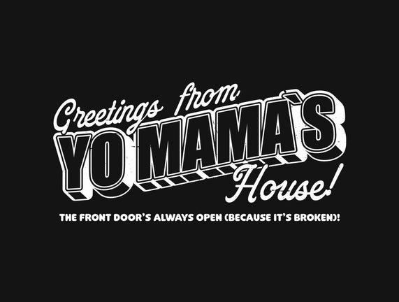 Greetings Mama House