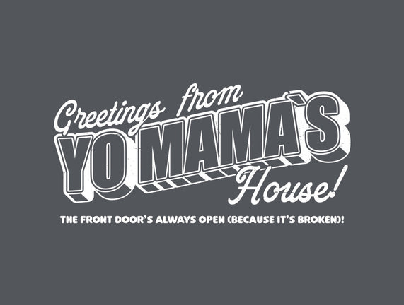 Greetings Mama House