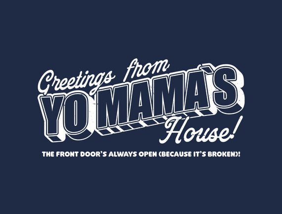 Greetings Mama House