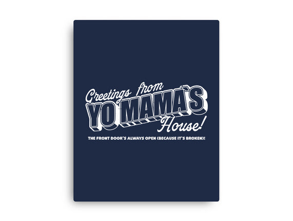 Greetings Mama House