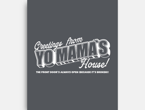 Greetings Mama House