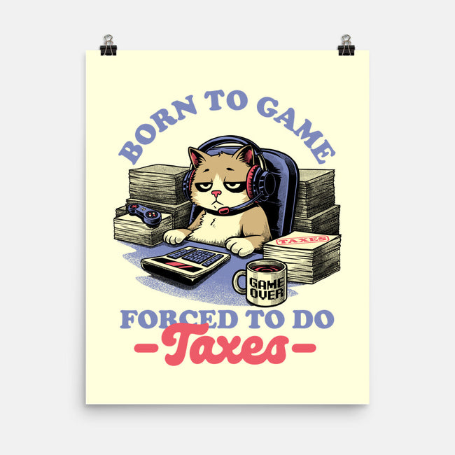Cat Gamer Taxes-None-Matte-Poster-Studio Mootant