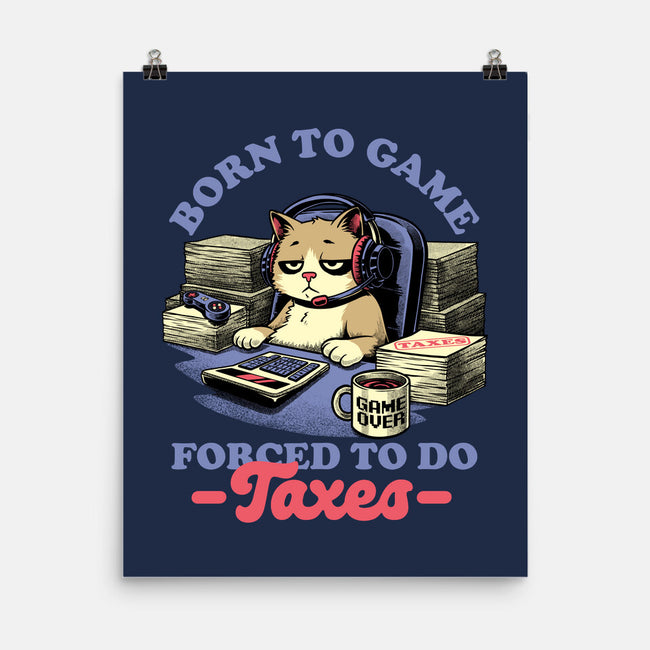 Cat Gamer Taxes-None-Matte-Poster-Studio Mootant