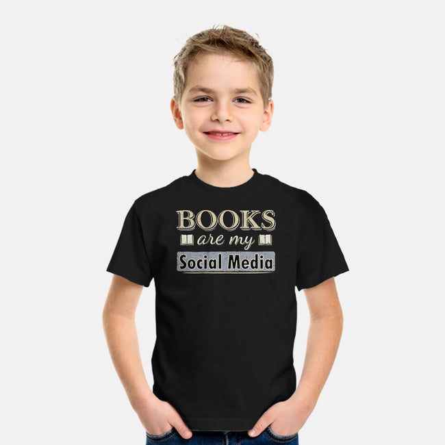 Books Are My Social Media-Youth-Basic-Tee-NMdesign
