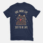 One More Cup-Mens-Premium-Tee-rarpoint