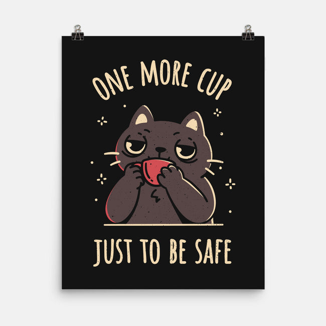 One More Cup-None-Matte-Poster-rarpoint