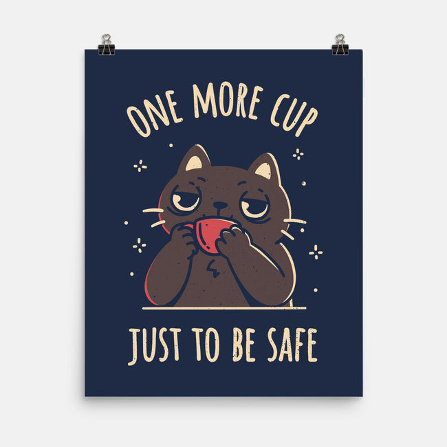 One More Cup-None-Matte-Poster-rarpoint