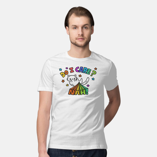 Do I Care-Mens-Premium-Tee-Wenceslao A Romero