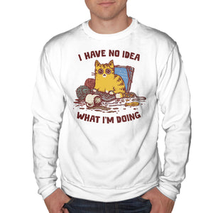 I Have No Idea What I Am Doing