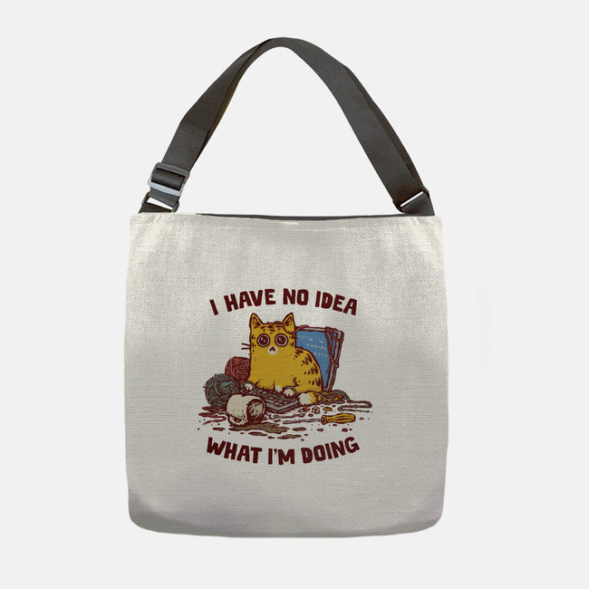 I Have No Idea What I Am Doing-None-Adjustable Tote-Bag-kg07