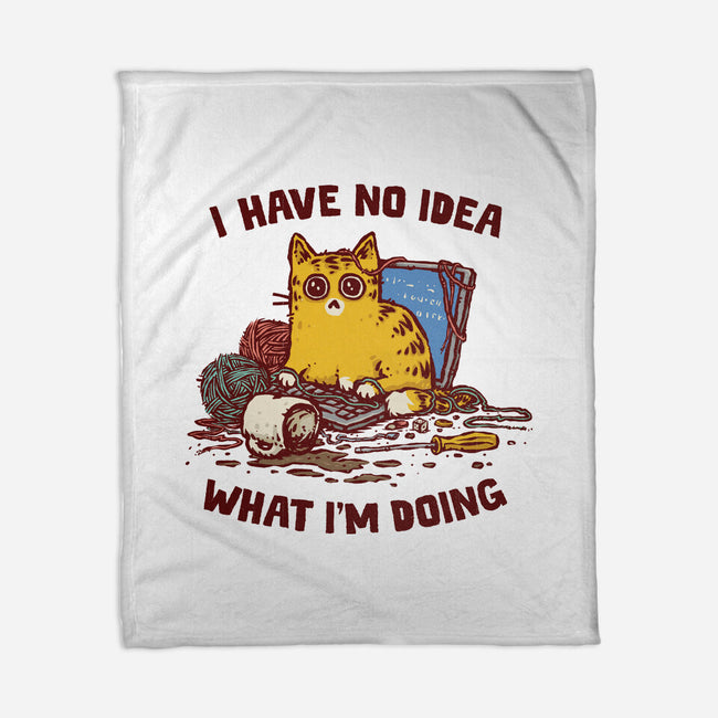 I Have No Idea What I Am Doing-None-Fleece-Blanket-kg07