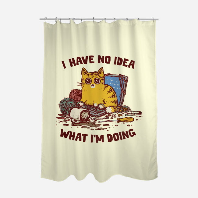 I Have No Idea What I Am Doing-None-Polyester-Shower Curtain-kg07