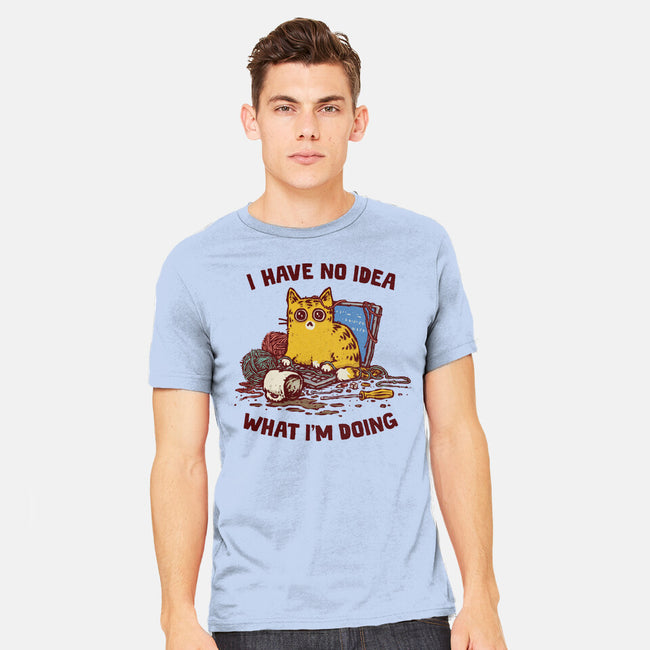 I Have No Idea What I Am Doing-Mens-Heavyweight-Tee-kg07